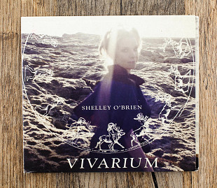 Shelley O'Brien - Vivarium (Канада)