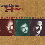 Restless Heart – Matters Of The Heart ( USA )