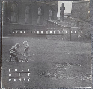 Everything But The Girl – Love Not Money 1985 Germany