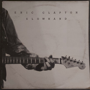 Eric Clapton – Slowhand 1983 England