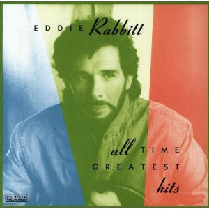 Eddie Rabbitt – All Time Greatest Hits ( USA )
