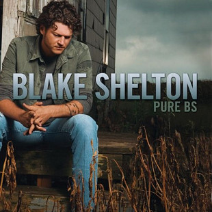 Blake Shelton – Pure BS ( USA )