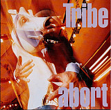 Tribe – Abort ( USA )