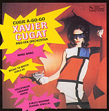 Xavier Cugat And His Orchestra – Cugie A-Go-Go @