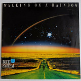 Blue System – Walking On A Rainbow 1987 / Germany
