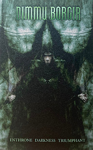 Dimmu Borgir ‎– Enthrone Darkness Triumphant (MC, Germany)