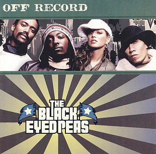 Black Eyed Peas – Off Record