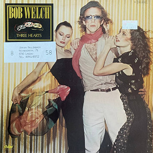 Bob Welch – «Three Hearts»