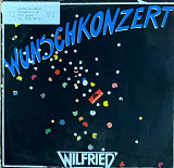 Wilfried – «Wunschkonzert»