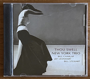 CD Диск New York Trio – Thou Swell