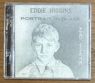 CD Диск Eddie Higgins – Portrait In Black And White