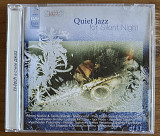 CD диск Quiet Jazz For Silent Night