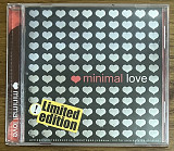 CD диск Minimal Love (Limited Edition)