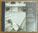 CD Диск Monty Alexander Trio - Love Me Tender