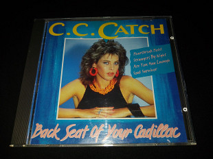 C.C. Catch " Back Seat Of Your Cadillac" фирменный CD Made In Germany.