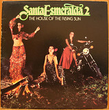 Santa Esmeralda -- The House of the Rising Sun