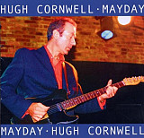 Hugh Cornwell ( ex- The Stranglers) 2002 - Mayday