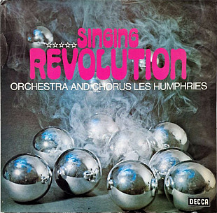 Orchestra & Chorus Les Humphries "Singing Revolution"