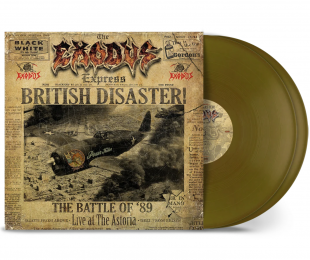 EXODUS - British Disaster: The Battle of '89 (Live At The Astoria)