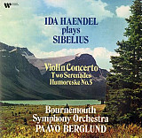 SIBELIUS - Ida Haendel (violin) – V-n Concerto / Two Serenades etc ‘1976/RE Warner EU - Stereo - NEW