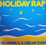 M. C. Miker 'G' & Deejay Sven – Holiday Rap 12 Maxi 45rpm (минаев худсовет)