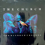 The Church – The Blurred Crusade