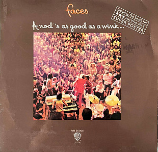 Faces - A Nod's As Good As A Wink...To A Blind Horse