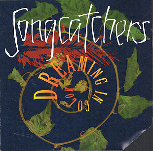 Songcatchers – Dreaming In Color