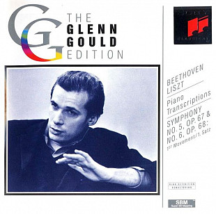 Glenn Gould - Beethoven* / Liszt* – Piano Transcriptions – Symphony No. 5, Op. 67 & No. 6, Op. 68: