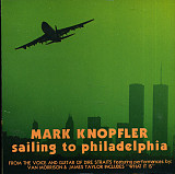 Mark Knopfler 2000 - Sailing To Philadelphia