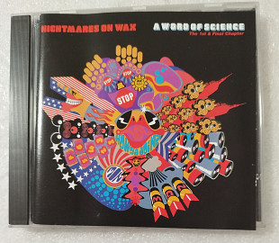CD NIGHTMARES ON WAX 1991 A Word Of Science (Austria)
