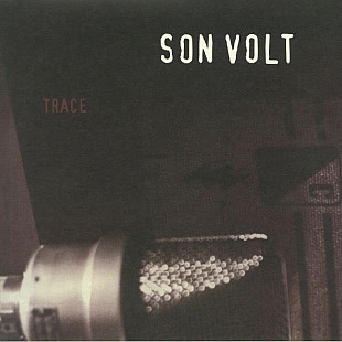 Вінілова платівка Son Volt – Trace