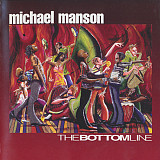 Michael Manson – The Bottom Line