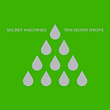 Secret Machines – Ten Silver Drops ( USA ) + slipcase