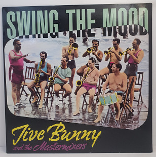 Jive Bunny And The Mastermixers – Swing The Mood MS 12" 45RPM (Прайс 48197)