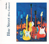 Chris Rea – Blue Street (Five Guitars)