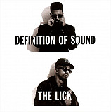 Definition Of Sound – The Lick ( USA ) Hip Hop
