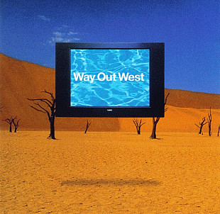 Way Out West – Way Out West