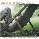 Various 2004 Chilled In The Sun (Sublime Summer Chillout) [UA]