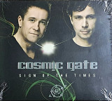 COSMIC GATE "Sign of the Times" (made in Netherlands) новий диск, запечатаний