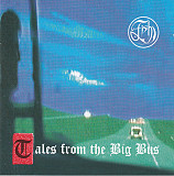 Fish – Tales From The Big Bus ( 2 x CD )