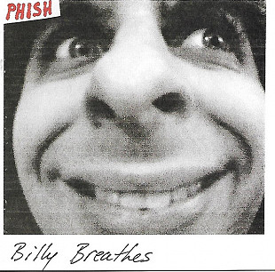 Phish – Billy Breathes ( USA )