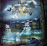 Clive Nolan & Oliver Wakeman – The Hound Of The Baskervilles