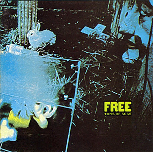 Free – Tons Of Sobs