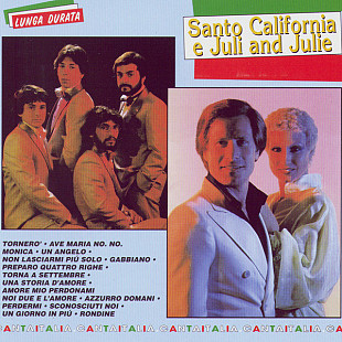 I Santo California e Juli E Julie 2000 - CantaItalia (firm., Italy)