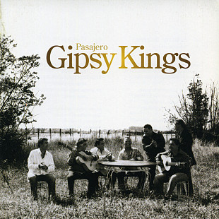 Gipsy Kings – Pasajero