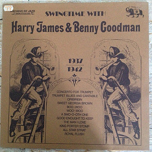 Harry James / Benny Goodman – Swingtime With Harry James & Benny Goodman 1937-1942