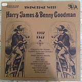 Harry James / Benny Goodman – Swingtime With Harry James & Benny Goodman 1937-1942
