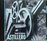 Astillero – «Tango de Ruptura»