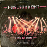 Twelfth Night – Live And Let Live